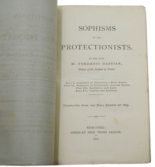 Sophisms of the Protectionists (Economic Sophisms)