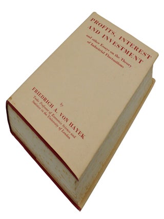 Profits, Interest and Investment and Other Essays on the Theory of Industrial Fluctuations