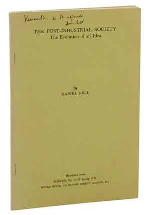 Item #140944917 The Post-Industrial Society: The Evolution of an Idea. Daniel Bell