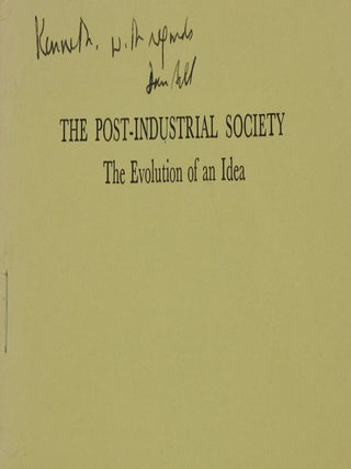 The Post-Industrial Society: The Evolution of an Idea