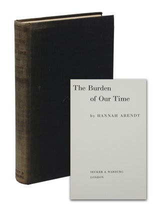 Item #140944931 The Burden of Our Time (The Origins of Totalitarianism). Hannah Arendt