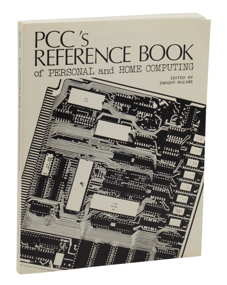 Item #140944932 PCC's Reference Book of Personal and Home Computing. Dwight McCabe.