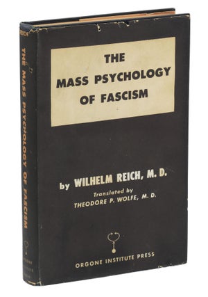 Item #140944936 The Mass Psychology of Fascism. Wilhelm Reich, Theodore Wolfe
