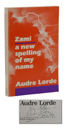 Item #140944943 Zami: A New Spelling of My Name. Audre Lorde