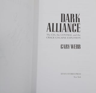 Dark Alliance: The CIA, the Contras, and the Crack Cocaine Explosion