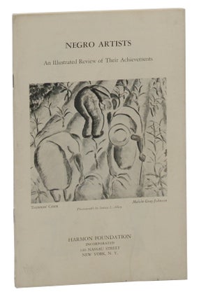 Item #140945022 Negro Artists: An Illustrated Review of Their Achievements, Including Exhibition...