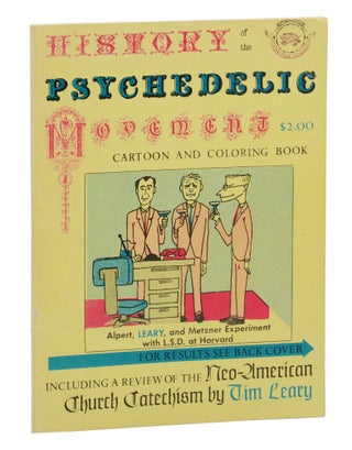 Item #140945033 History of the Psychedelic Movement Cartoon and Coloring Book. Timothy Leary, The...