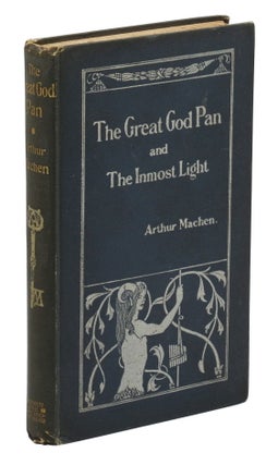 Item #140945040 The Great God Pan and The Inmost Light. Arthur Machen, Aubrey Beardsley,...