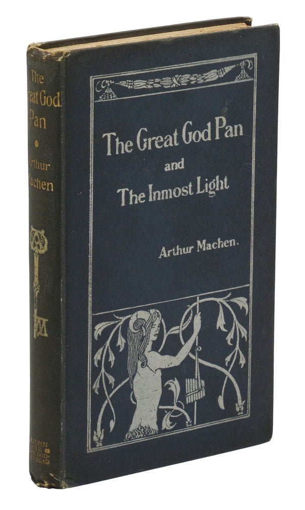 Item #140945040 The Great God Pan and The Inmost Light. Arthur Machen, Aubrey Beardsley, Illustrations.