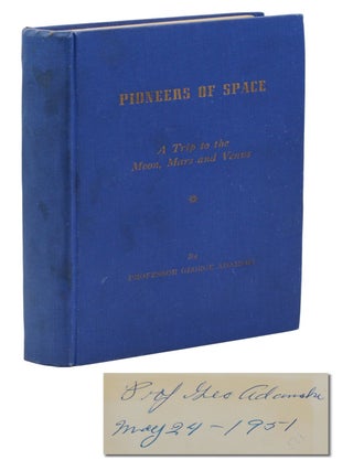 Item #140945065 Pioneers of Space. George Adamski
