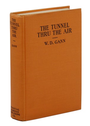 The Tunnel thru the Air; Or, Looking Back from 1940