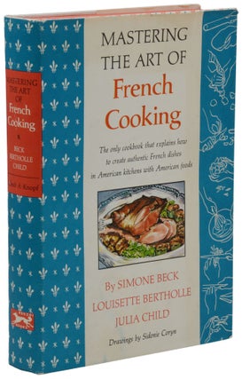 Item #140945125 Mastering the Art of French Cooking. Simone Beck, Louisette Bertholle, Julia...