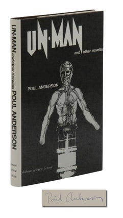 Item #140945147 Un-Man and Other Novellas. Poul Anderson