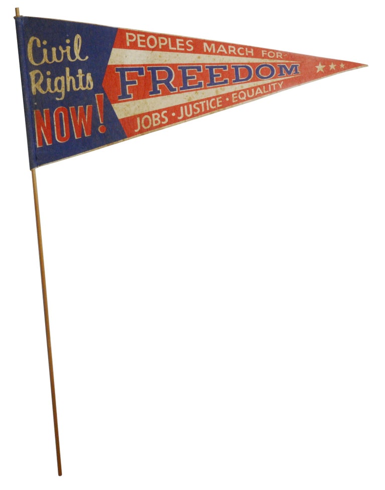 Item #140945156 [Pennant from the March on Washington] "Civil Rights Now! Peoples March for Freedom Jobs Justice Equality." Civil Rights.