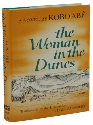 Item #140945166 The Woman in the Dunes. Kobo Abe, E. Dale Saunders