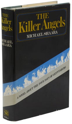 Item #140945210 The Killer Angels. Michael Shaara
