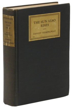 Item #140945240 The Sun Also Rises. Ernest Hemingway