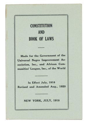 Item #140945266 Constitution and Book of Laws, Made for the Government of the Universal Negro...