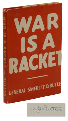 Item #140945300 War is a Racket. Smedley Butler