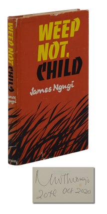 Item #140945312 Weep Not, Child. James Ngugi, Ngugi wa Thiong'o