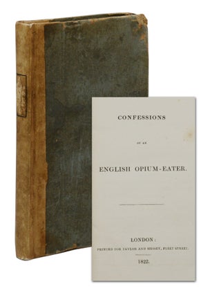Item #140945344 Confessions of an English Opium-Eater. Thomas De Quincey