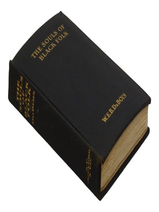 The Souls of Black Folk: Essays and Sketches