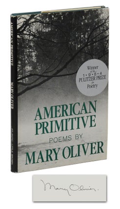 Item #140945388 American Primitive. Mary Oliver