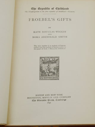 Children's Rights and The Republic of Childhood Vols. I-III (Four matching volumes all inscribed by Wiggin to her husband)