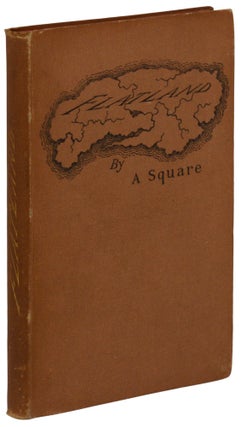 Item #140945462 Flatland: A Romance of Many Dimensions. Edwin A. Abbott, A Square, Pen name