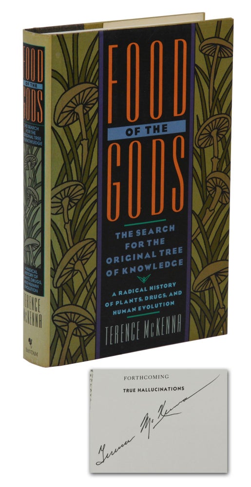 Item #140945519 Food of the Gods: The Search for the Original Tree of Knowledge, A Radical History of Plants, Drugs and Human Evolution. Terence McKenna.