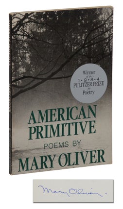 Item #140945542 American Primitive. Mary Oliver