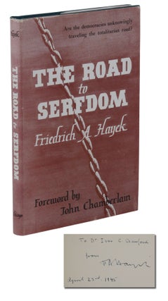 Item #140945579 The Road to Serfdom. Friedrich A. von Hayek, F. A. Hayek