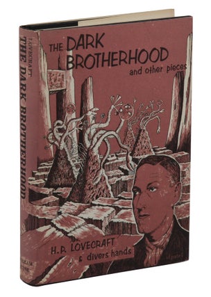 Item #140945600 The Dark Brotherhood and Other Pieces. H. P. Lovecraft, C M. Eddy Jr., August...