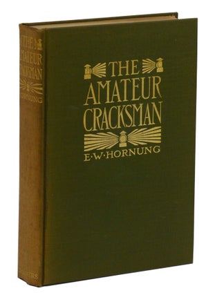 Item #140945689 The Amateur Cracksman. E. W. Hornung