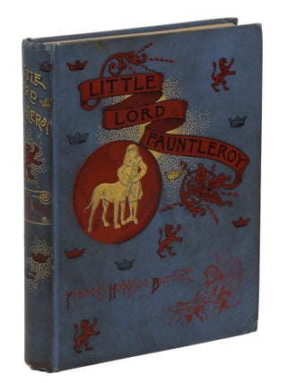 Item #140945737 Little Lord Fauntleroy. Frances Hodgson Burnett, Reginald B. Birch