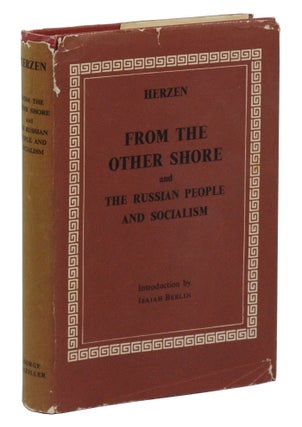 Item #140945747 From the Other Shore and the Russian People and Socialism: An Open Letter to...