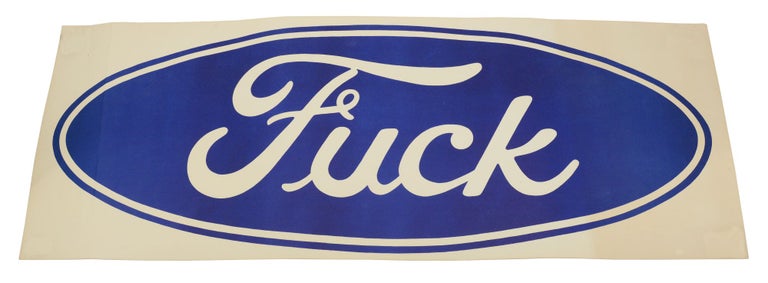 Item #140945749 Fuck (Vintage poster detourning Ford logo). Anonymous.