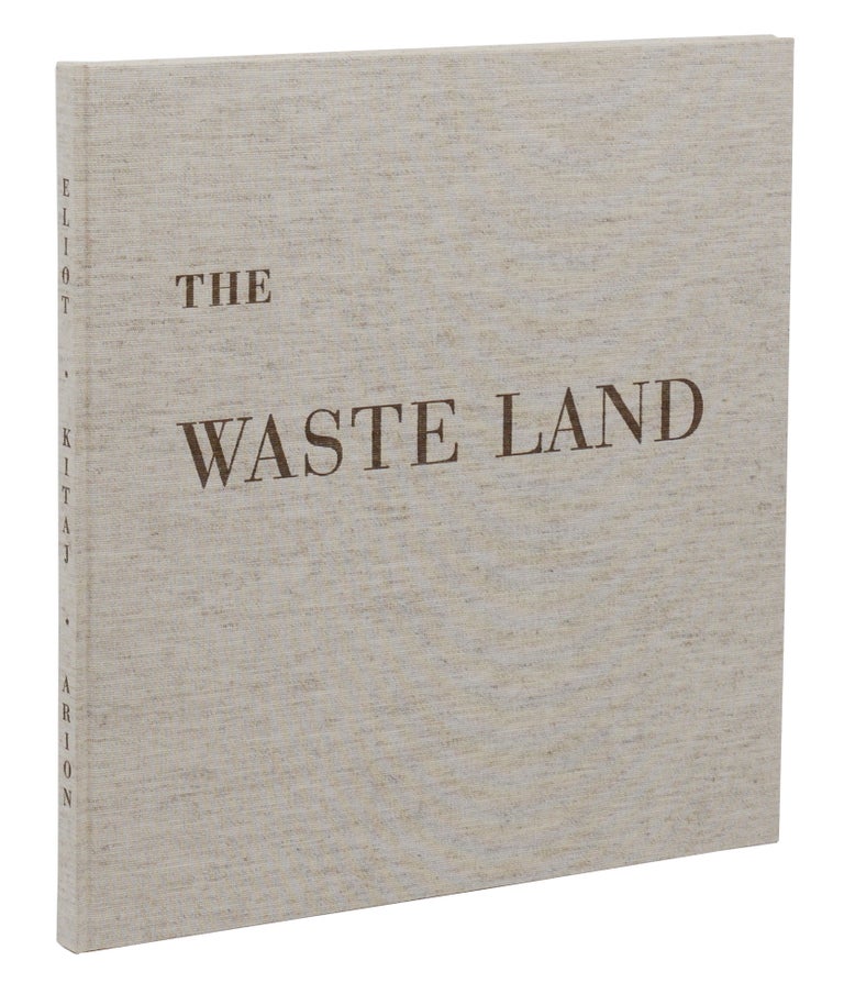 Item #140945758 The Waste Land. T. S. Eliot, R B. Kitaj, Helen Vendler, Marco Livingstone.