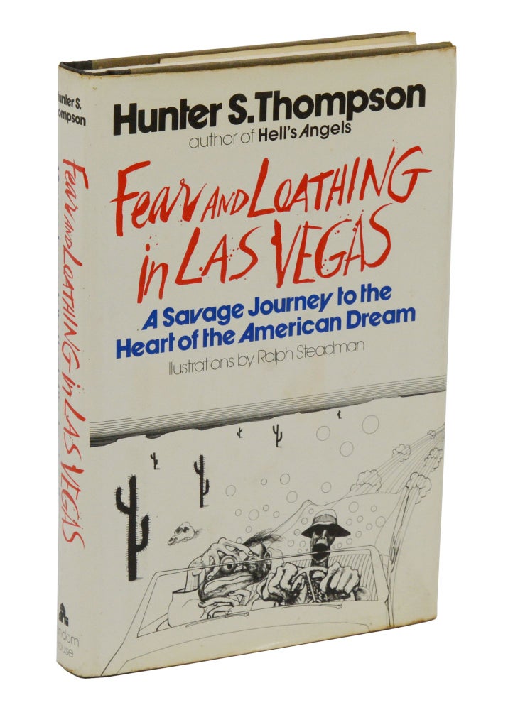 Item #140945759 Fear and Loathing in Las Vegas. Hunter S. Thompson, Ralph Steadman, Illustrations.