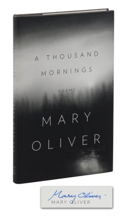 Item #140945773 A Thousand Mornings. Mary Oliver