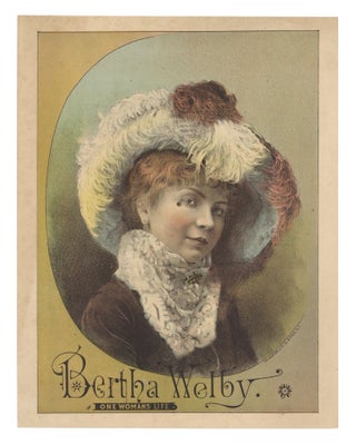 Item #140945779 Bertha Welby (in the play) One Woman's Life (Chromolithograph portrait). Bertha...