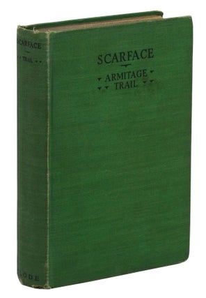 Item #140945809 Scarface. Armitage Trail