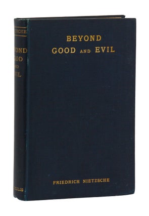 Item #140945836 Beyond Good and Evil: Prelude to a Philosophy of the Future. Friedrich Nietzsche,...