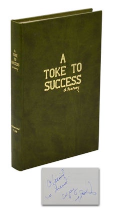 Item #140945872 A Toke to Success: A Fantasy. Mohammod Ti Riff, Cliff "Riff" Atchley