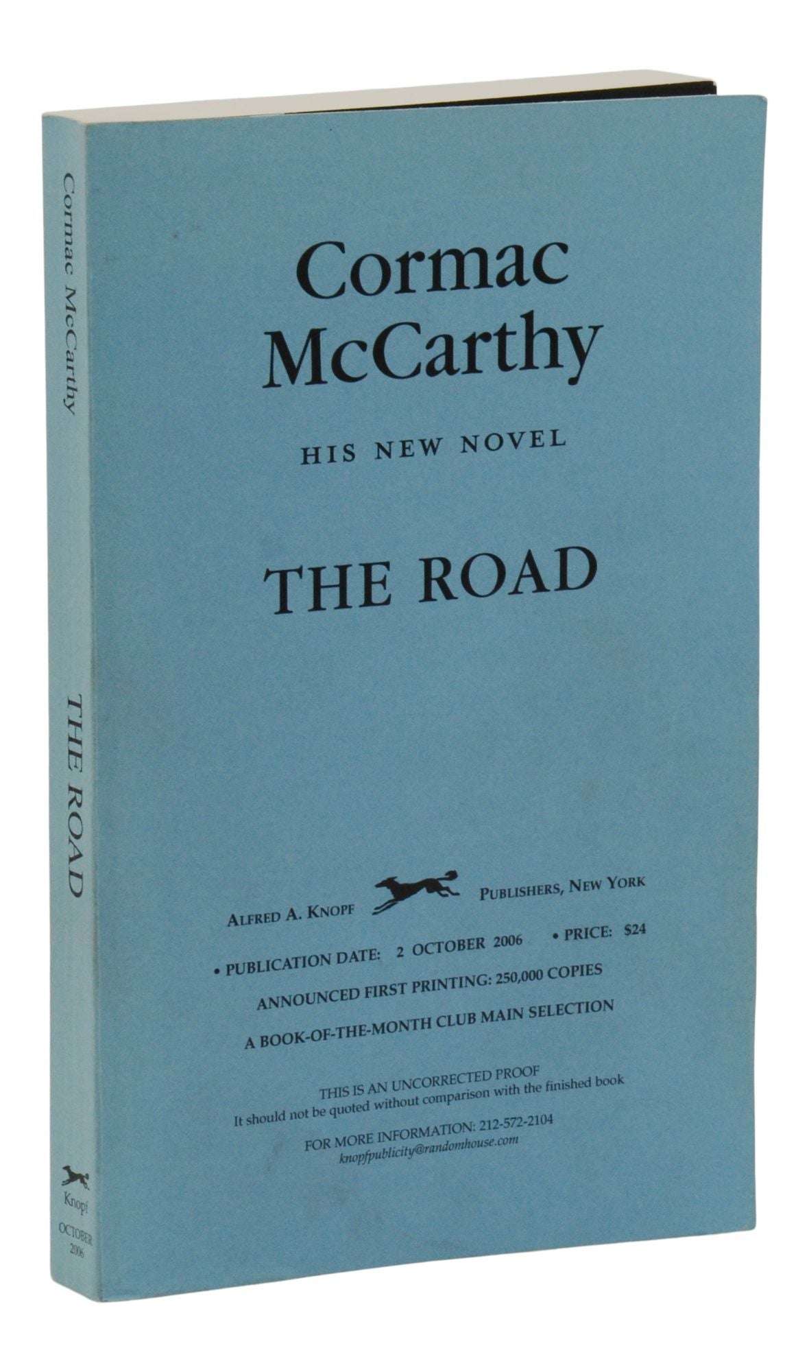 The Road, by Cormac McCarthy (Alfred A. Knopf) - The Pulitzer Prizes