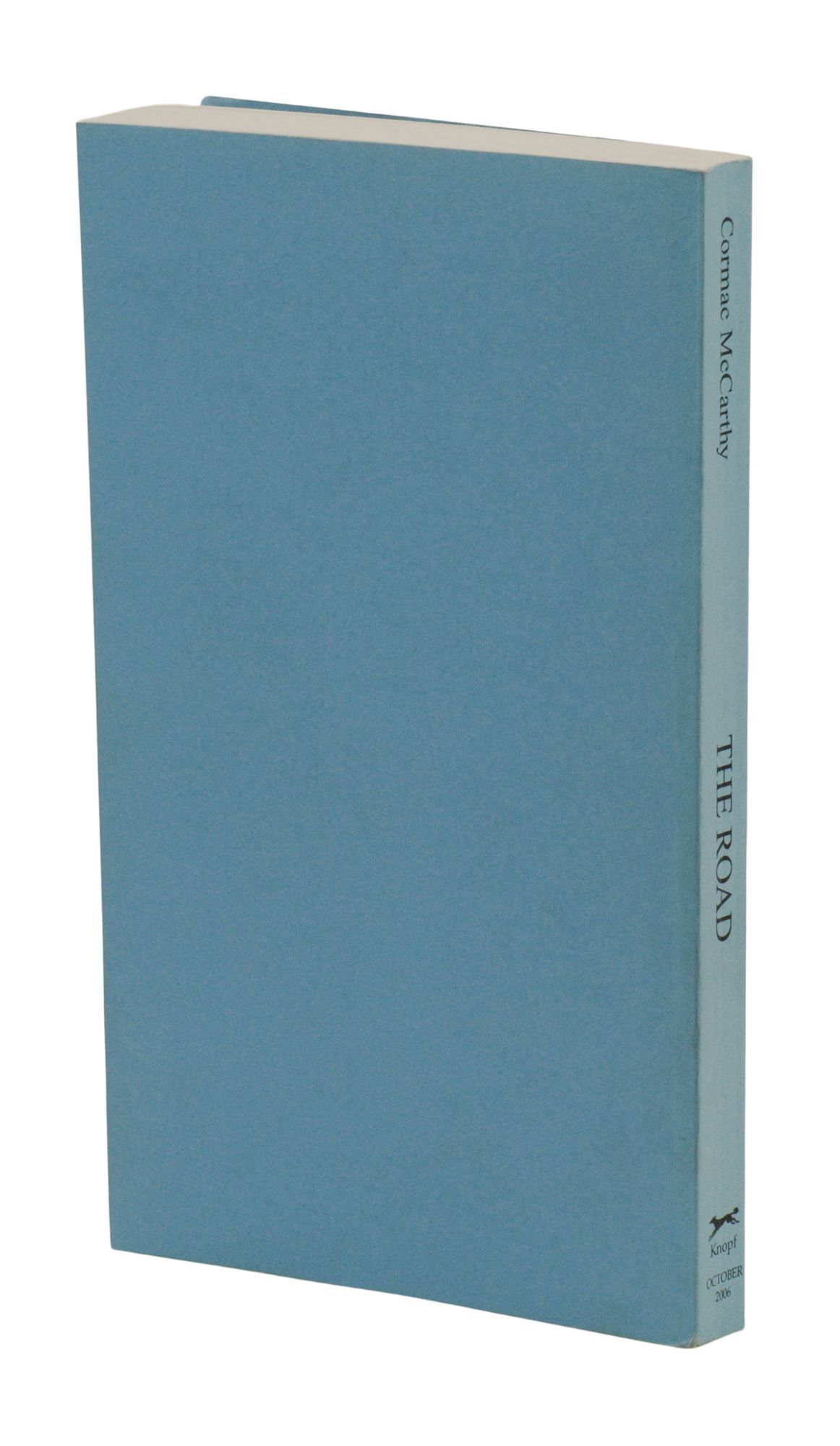 The Road - Cormac McCarthy - Édition Non Corrigée UK PICADOR 2006 - Épreuve Avancée - Roman D'anticipation - État Quasi Neuf
