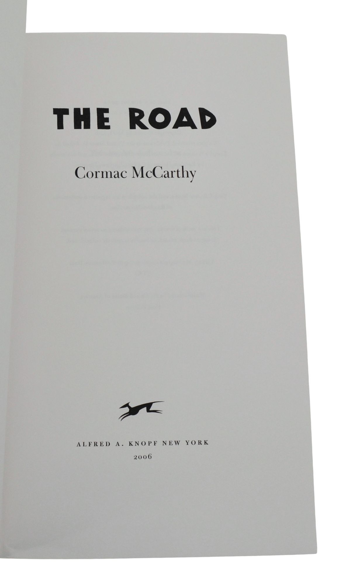 The Road - Cormac McCarthy - Épreuve Non Corrigée (ARC) - Picador UK 2006 - Très Bon état