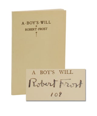 Item #140945919 A Boy's Will. Robert Frost
