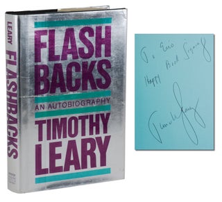 Item #140945937 Flashbacks: An Autobiography. Timothy Leary