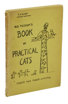 Item #140945941 Old Possum's Book of Practical Cats. T. S. Eliot